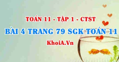 Bài 4 trang 79 SGK Toán 11 Tập 1 Chân trời sáng tạo